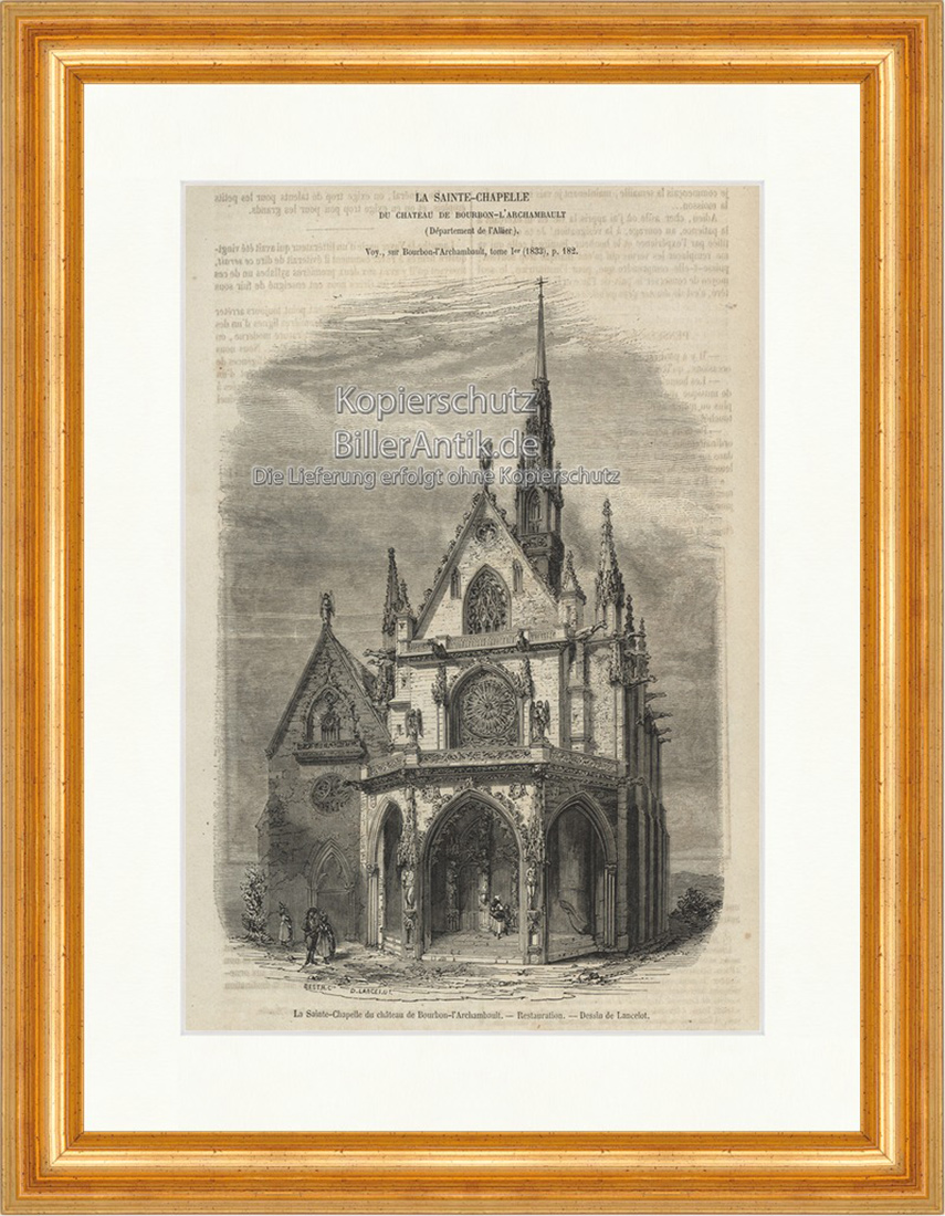La Sainte Chapelle du chateau de Bourbon l Archambault Holzstich E 19859 Gerahmt