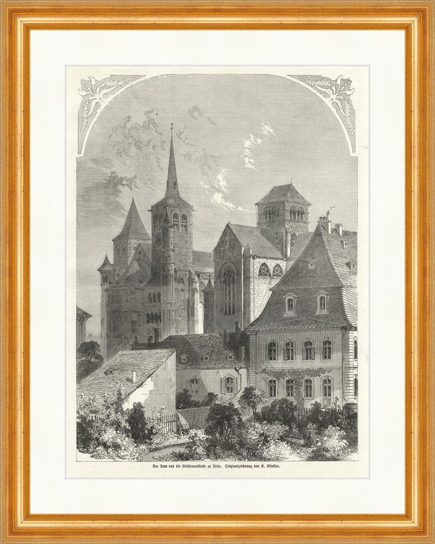 Der Dom und die Liebfrauenkirche zu Trier K Winkler Holzstich E 8204 Gerahmt 
